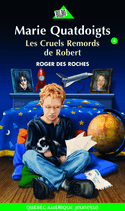 Cruels remords de Robert (Les)